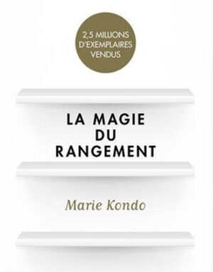 marie-kondo-magie-rangement