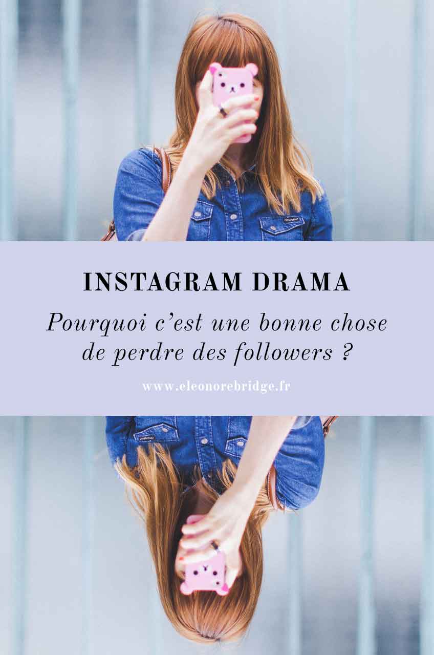 Je Perds Des Followers Instagram 00 En 1 An Et Tout Va Bien Eleonore Bridge