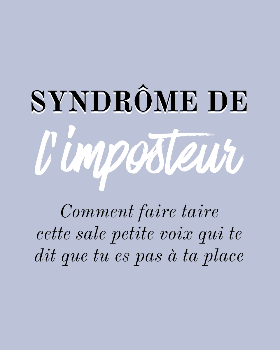 Comment j'ai monté ma boîte malgré un fort syndrome de l'imposteur depuis l'enfance : mon parcours pour me sentir légitime et avoir confiance en moi