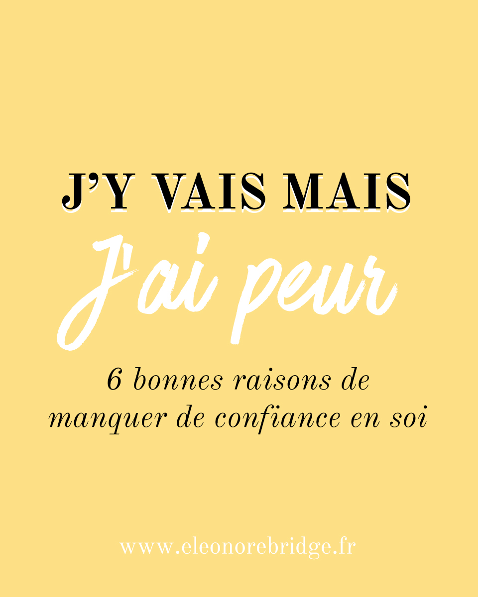 Manque Confiance En Soi Raisons 5