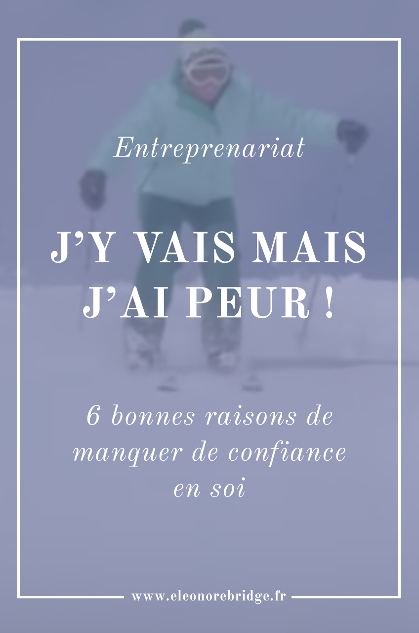 6 bonnes raisons de manquer de confiance en soi quand on monte sa petite entreprise : comment ĂȘtre plus courageuse, prudente, prĂ©venante et perfectionniste. Mes conseils d'entrepreneur pour se sentir capable mĂȘme quand on manque de confiance en soi.
