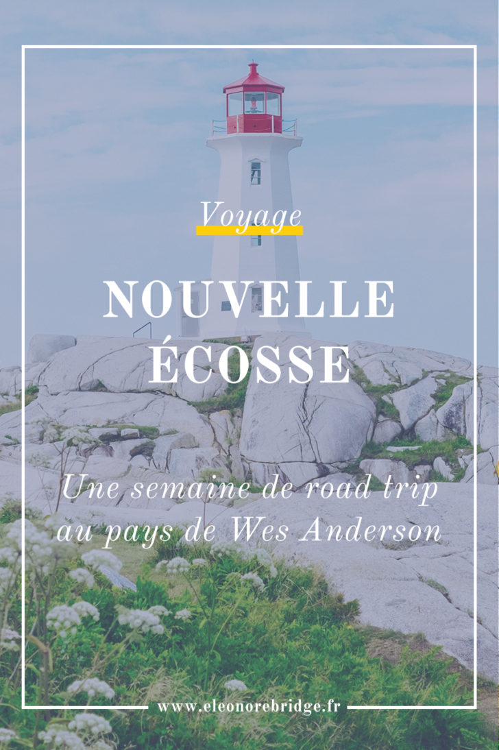 Une Semaine En Nouvelle Ecosse