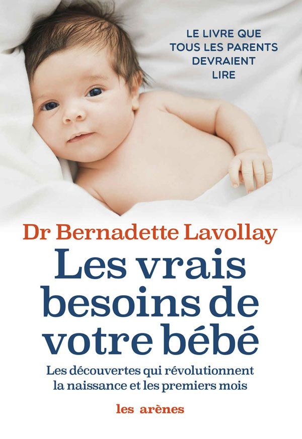 Les Vrais Besoin De Bébé